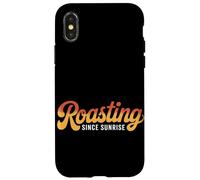 Roasting Since Sunrise Sunburn Case for iPhone X/XS