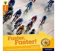 Rob Alcraft Oxford Reading Tree Explore with Biff, Chip & Kipper: Oxford Level 6: Faster, Faster Book Rob Alcraft Multicolor