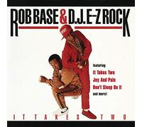 Rob Base and DJ E-Z Rock - It Takes 2 [Us Import]