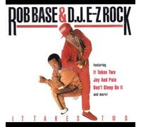 Rob Base and DJ E-Z Rock - It Takes 2 [Us Import]