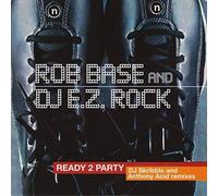 Rob Base & D.J.E - Ready 2 Party