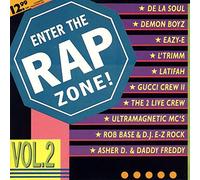 Rob Base & DJ E-Z Rock, Demon Boyz, Two Live Crew..