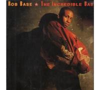 ROB BASE / THE INCREDIBLE BASE