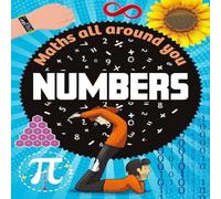 Rob Colson Maths All Around You: Numbers Paperback Book Rob Colson Multicolor