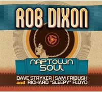 ROB DIXON - NAPTOWN SOUL