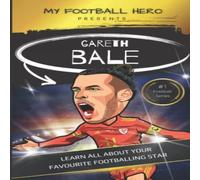 Rob Green My Football Hero: Gareth Bale: Learn all about your favourite Rob Green Multicolor