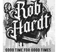Rob Hardt - Good Time For Good Times [Vinyl LP] [VINYL]