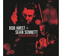 Rob Hirst & Sean Sennett - Driver Reviver - Ep