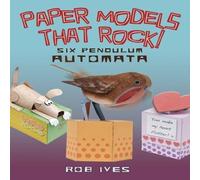 Rob Ives Paper Models That Rock Paperback Book Rob Ives Multicolor
