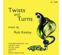 Various – Rob Keeley: Twists and Turns