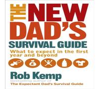 Rob Kemp The New Dad's Survival Guide Paperback Book Rob Kemp Multicolor