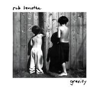 Rob Lamothe - Gravity [VINYL]