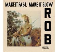 Rob - Make It Fast Make It Slow [Japan CD] PCD-17537