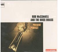 Rob McConnell and the Boss Brass - Present Perfect