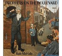 Rob McHale - Prophets On The Boulevard