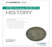 Rob Quinn My Revision Notes: WJEC Eduqas GCSE (9-1) History Paperback Book Rob Quinn Multicolor