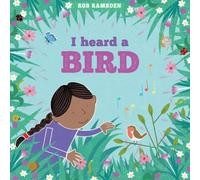Rob Ramsden I heard a Bird Book Rob Ramsden Multicolor