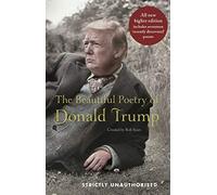 Rob Sears - Beautiful Poetry of Donald Trump - New Hardback - O245z