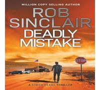 Rob Sinclair Deadly Mistake Paperback Book Rob Sinclair Multicolor