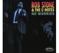 Rob Stone & C-Notes - No Worries
