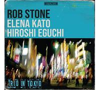 Rob Stone - Trio In Tokyo
