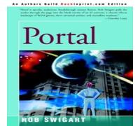 Rob Swigart Portal Paperback Book Rob Swigart Multicolor