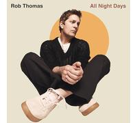 Rob Thomas - All Night Days - New COMPACT DISC - 54 - R99z