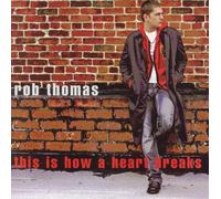 Rob Thomas - This Is How a Heart Breaks [New ] Alliance MOD