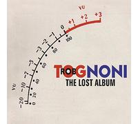 Rob Tognoni - The Lost Album