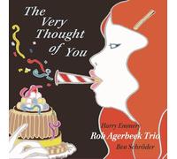 Rob Trio Agerbeek - Very Thought Of You [Vinyl LP] [VINYL]