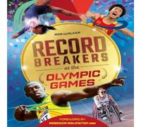 Rob Walker Record Breakers at the Olympic Games Hardback Book Rob Walker Multicolor