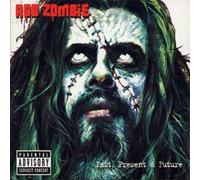 Rob Zombie - Past Present & Future
