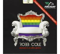 Robb Cole - Tomorrow Is Another Day