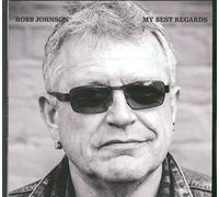 Robb Johnson - My Best Regards
