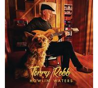 Robb, Terry - Howlin' Waters