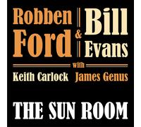 Robben Ford & Bill Evans - The Sun Room (2022) LP Vinyl Pre Order