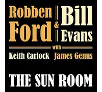 Robben Ford & Bill Evans - The Sun Room