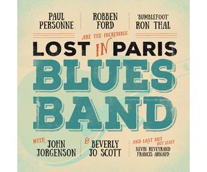 Robben Ford & Friends - Lost in Paris Blues Band (2022) 2 LP Vinyl