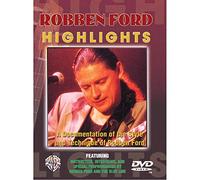 Robben Ford: Highlights