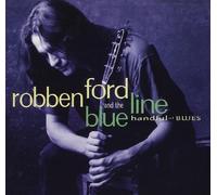 Robben Ford & The Blue Line - Handful of Blues