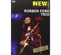 Robben Ford Trio: New Morning - The Paris Concert Revisited [DVD]