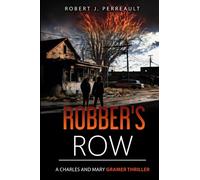 Robber's Row: A Charles and Mary Gramer Thriller (Hilton Head Mystery Series)