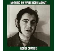 Robbicurtice - Nothing To Write Home About [VINYL]