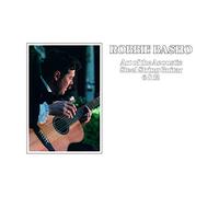 Robbie Basho - Art Of The Acoustic Steel String Guitar 6 & 12 [VINYL]