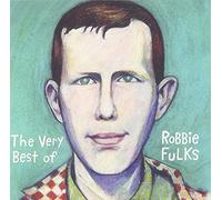 Robbie Fulks - Best Of Robbie Fulks