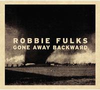 Robbie Fulks - Gone Away Backward [VINYL]