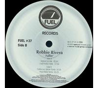 ROBBIE RIVERA / FALLIN'