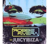 Robbie Rivera - Juicy Ibiza 2011
