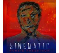 Robbie Robertson - Sinematic [New Vinyl LP] 180 Gram