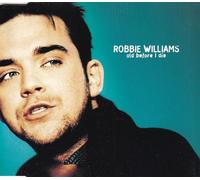 Robbie Williams - Old Before I Die [CD 2]